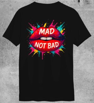 T-Shirt Mad Not Bad Nera