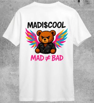 T-Shirt Madi$cool Mad Bad Bianca